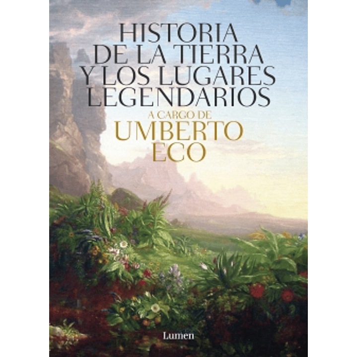 Historia De Las Tierras Y Los Lugares Legendarios 1