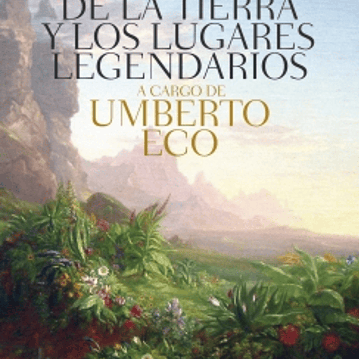 Historia De Las Tierras Y Los Lugares Legendarios 1