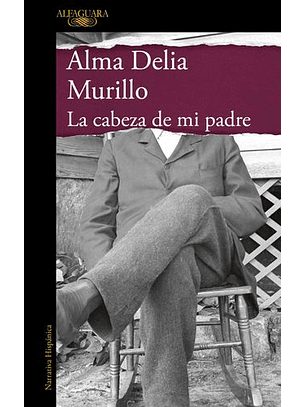 La Cabeza De Mi Padre