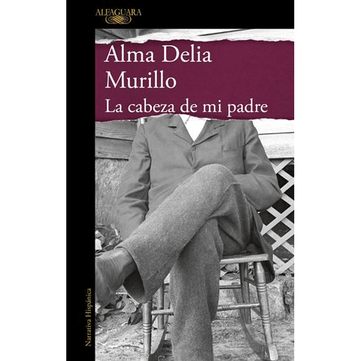 La Cabeza De Mi Padre 1