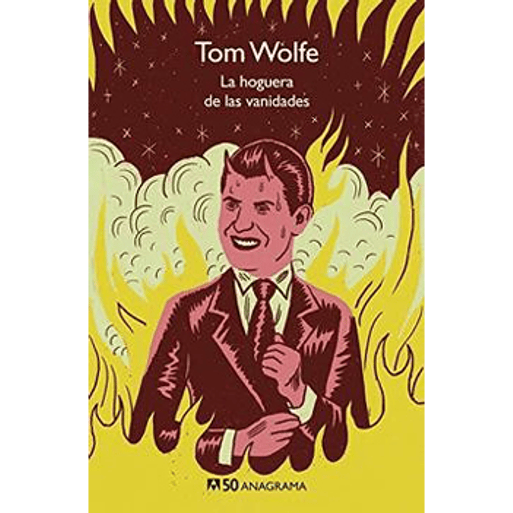 La Hoguera De Las Vanidades 1