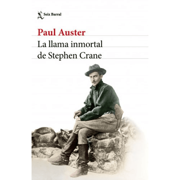 La Llama Inmortal De Stephen Crane 1
