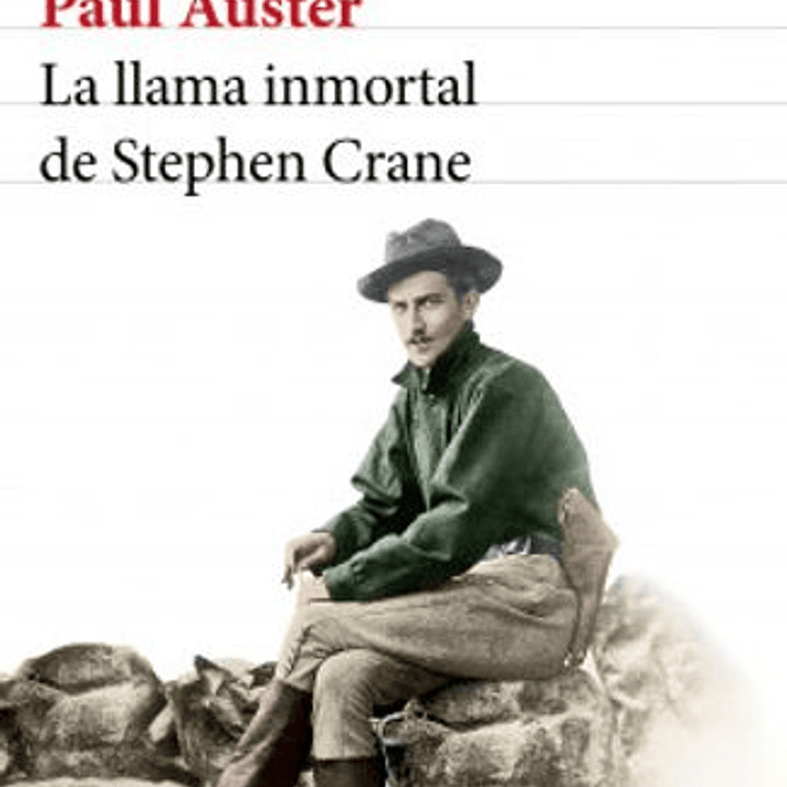 La Llama Inmortal De Stephen Crane 1