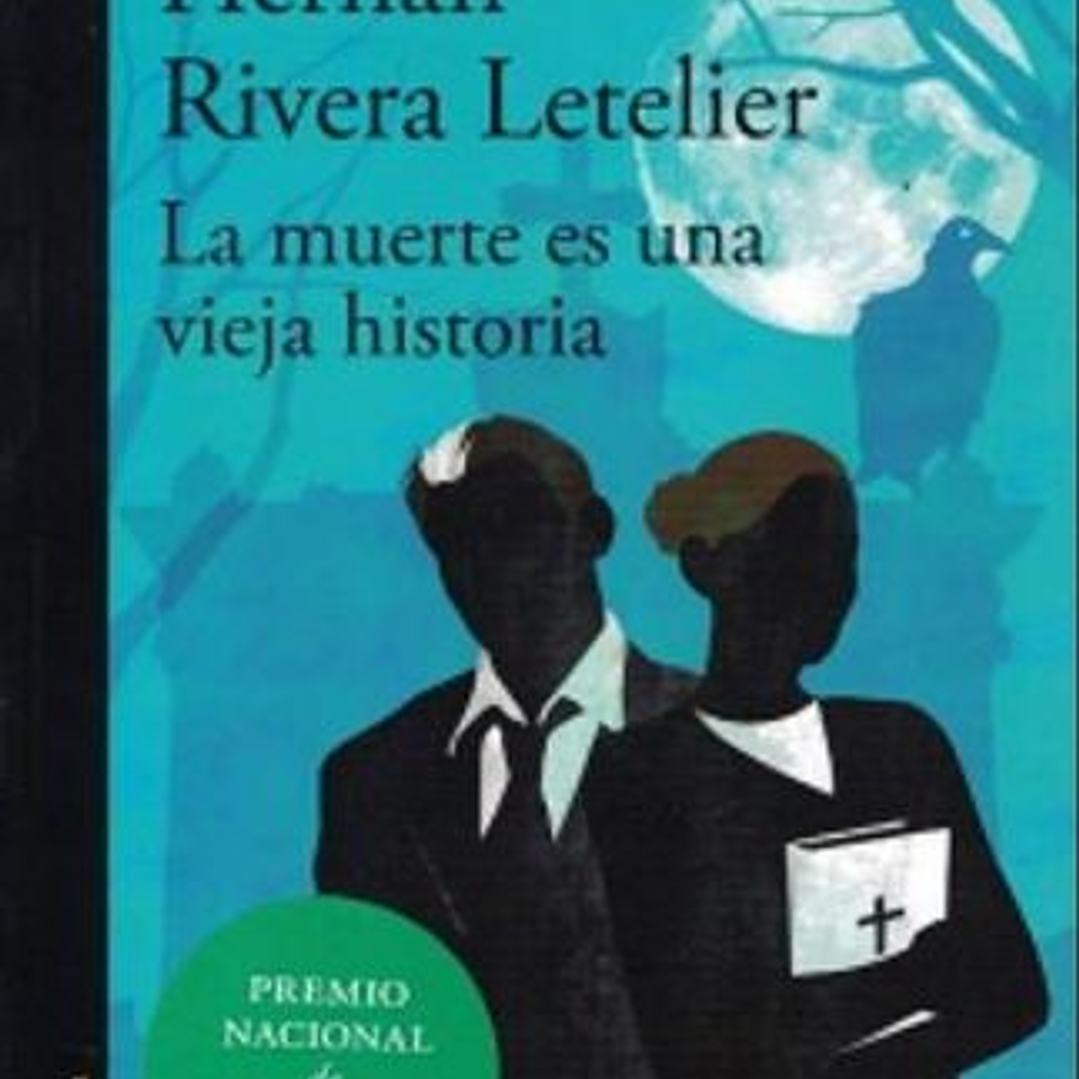 La Muerte Es Una Vieja Historia 1