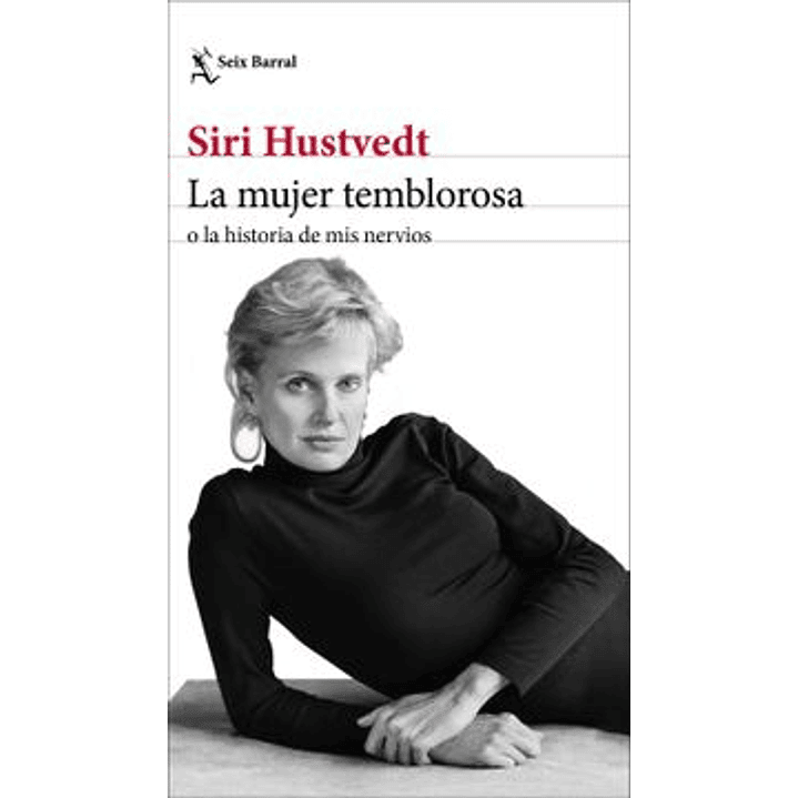 La Mujer Temblorosa O La Historia De Mis Nervios 1