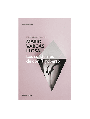 Los Cuadernos De Don Rigoberto