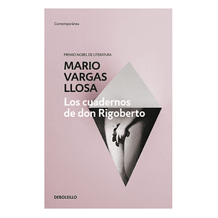 Los Cuadernos De Don Rigoberto