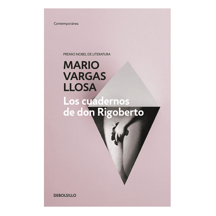 Los Cuadernos De Don Rigoberto 1