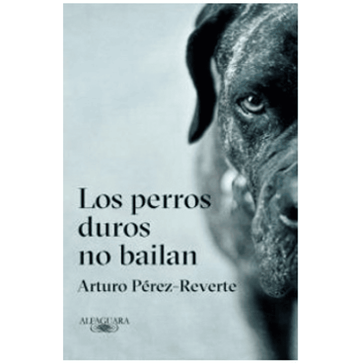 Los Perros Duros No Bailan 1