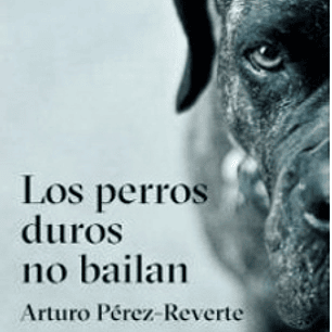 Los Perros Duros No Bailan