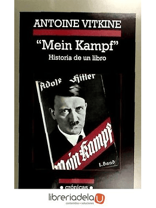 Mein Kampf, Historia De Un Libro
