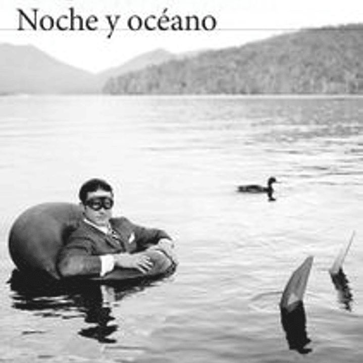 Noche Y Oceano 1