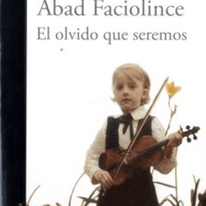 Olvido Que Seremos, El 1