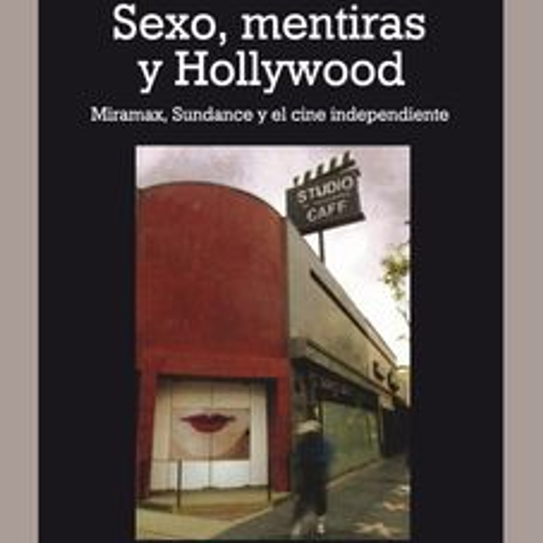 Sexo, Mentiras Y Hollywood 1