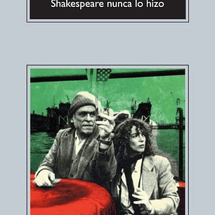Shakespeare Nunca Lo Hizo