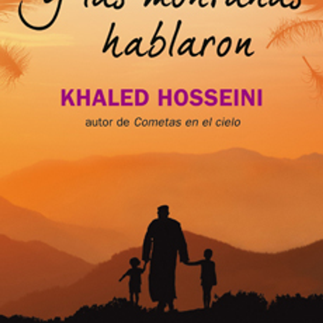 Y Las Montañas Hablaron 1