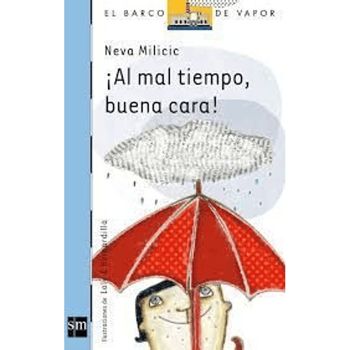 Al Mal Tiempo Buena Cara 1