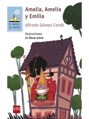 Amalia, Amelia Y Emilia