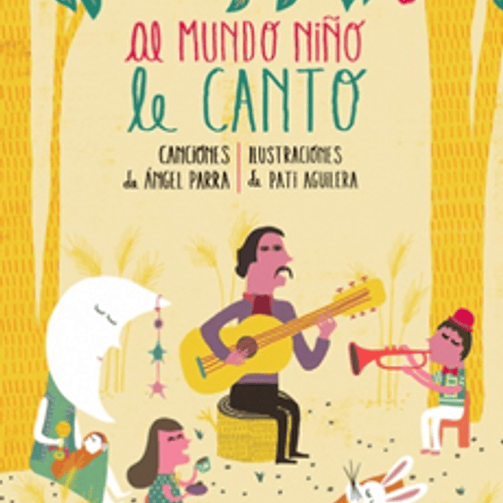 Al Mundo Niño Le Canto 1