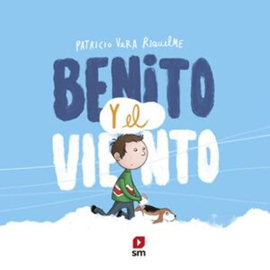 Benito Y El Viento 1