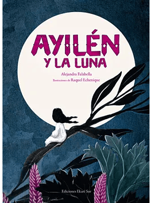 Ayilen Y La Luna