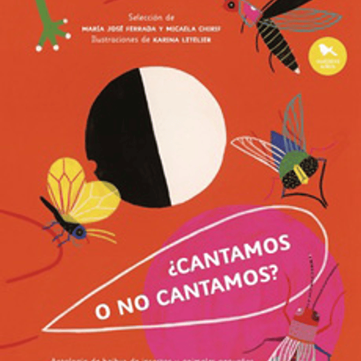 Cantamos O No Cantamos - Antologia De Haikus De Insectos Y Animales Pequeños 1