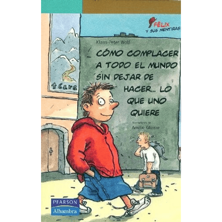 Como Complacer A Todo El Mundo Sin Dejar De Hacer... Lo Que Uno Quiere 1