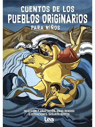 Cuentos De Pueblos Originarios Para Niños