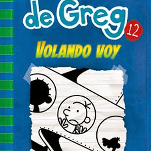 Diario De Greg 12 - Volando Voy