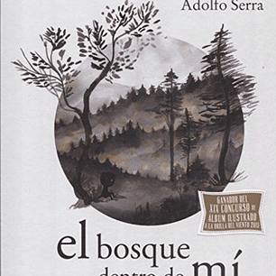 El Bosque Dentro De Mi
