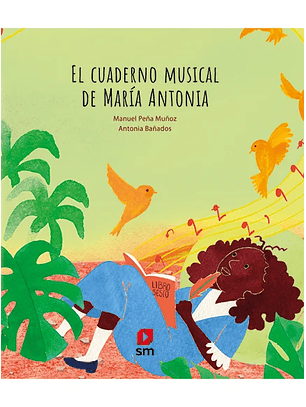 El Cuaderno Musical De Maria Antonia