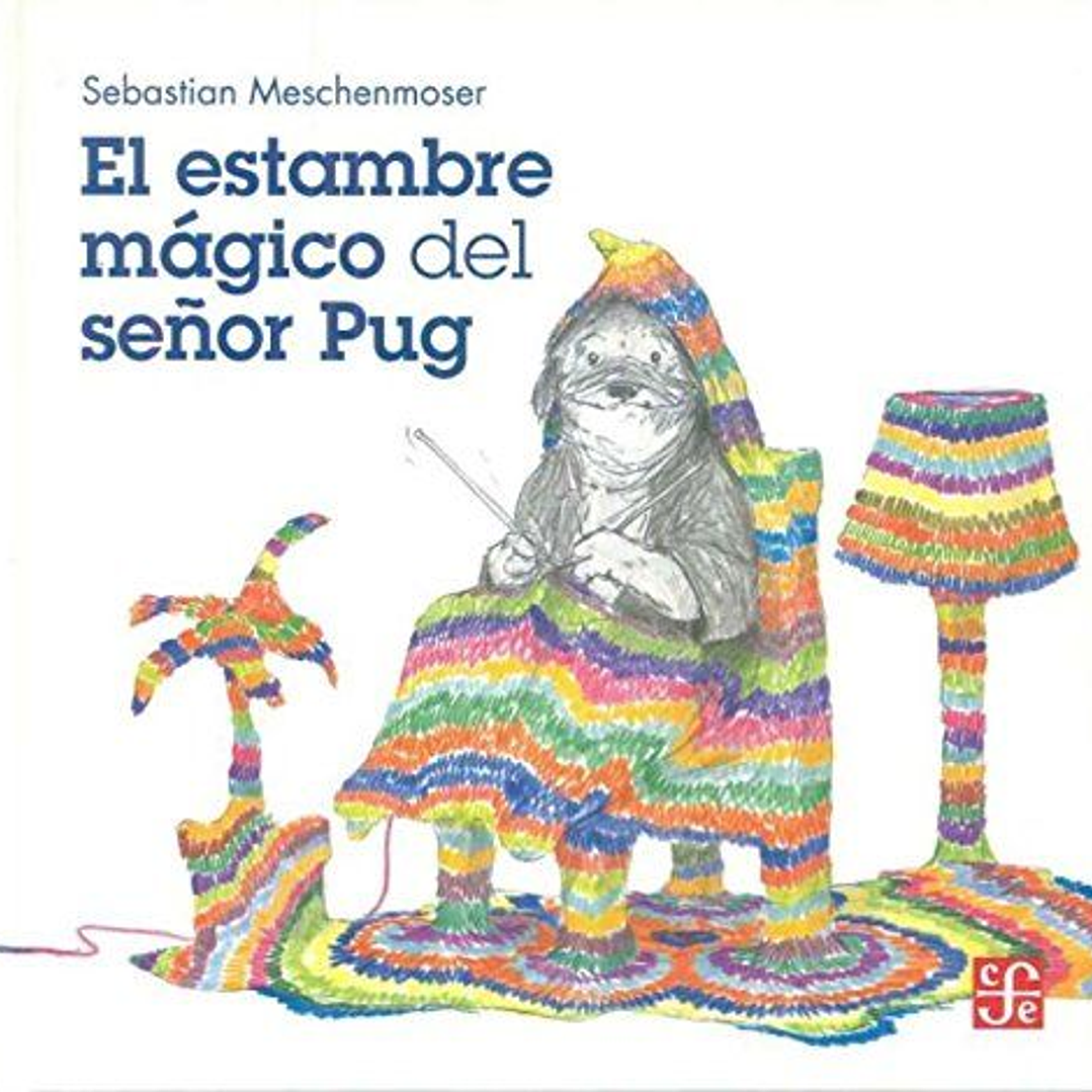 El Estmambre Magico Del Señor Pug 1
