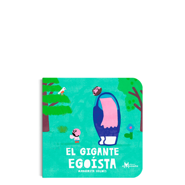 El Gigante Egoista 1