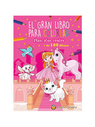 El Gran Libro Para Colorear Mascotas Reales