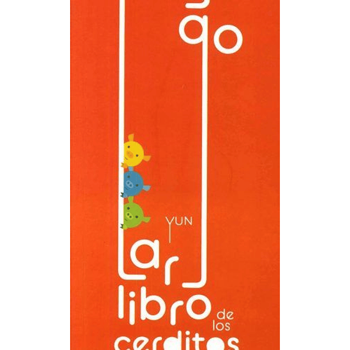 El Largo Libro De Los Cerditos 1