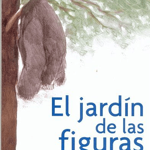 El Jardin De Las Figuras
