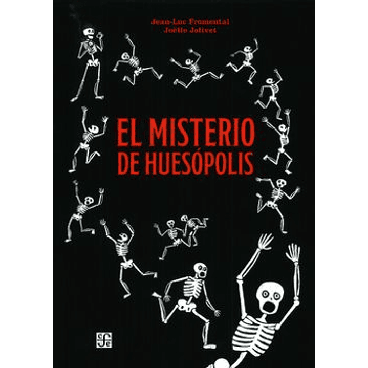 El Misterio De Huesopolis 1