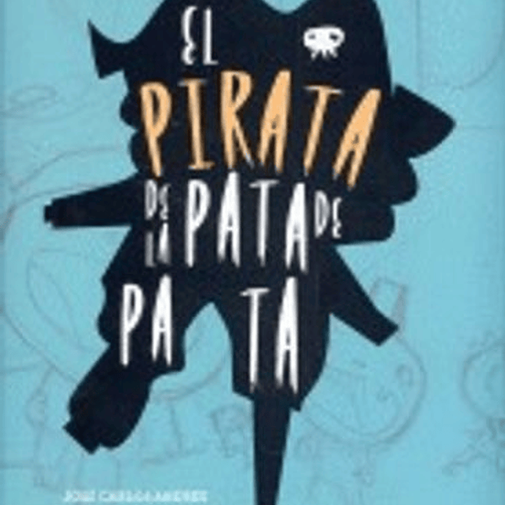 El Pirata De La Pata De Pata 1