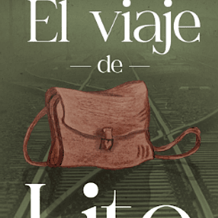 El Viaje De Lito