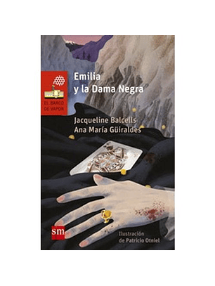 Emilia Y La Dama Negra