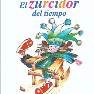 El Zurcidor Del Tiempo