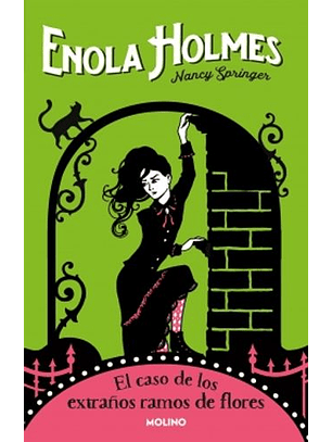 Enola Holmes 3 - El Caso De Los Extraños Ramos De Flores