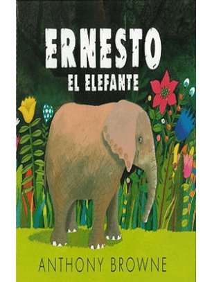 Ernesto El Elefante