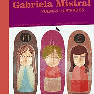 Gabriela Mistral Poemas Ilustrados