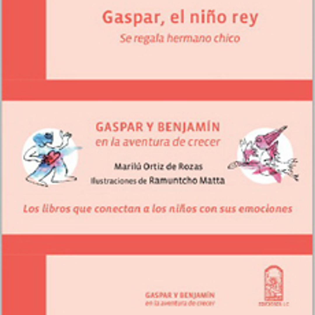 Gaspar Y Benjamín En La Aventura De Crecer 1