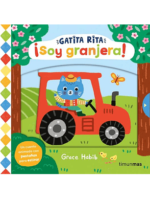 Gatita Rita. ¡Soy Granjera!