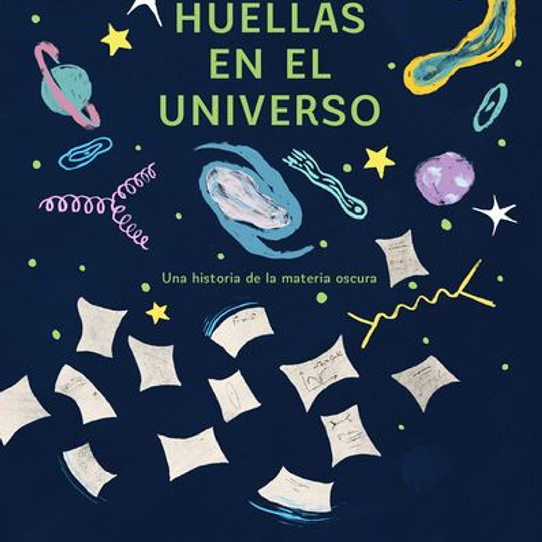 Huellas En El Universo 1