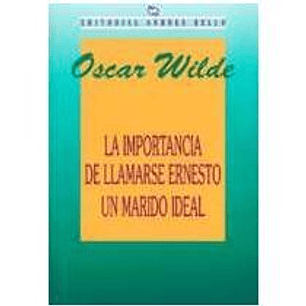 Importancia De Llamarse Ernesto, La