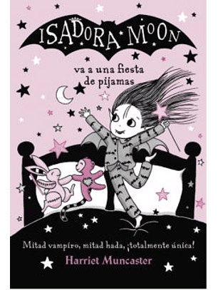 Isadora Moon - Va A Una Fiesta De Pijamas