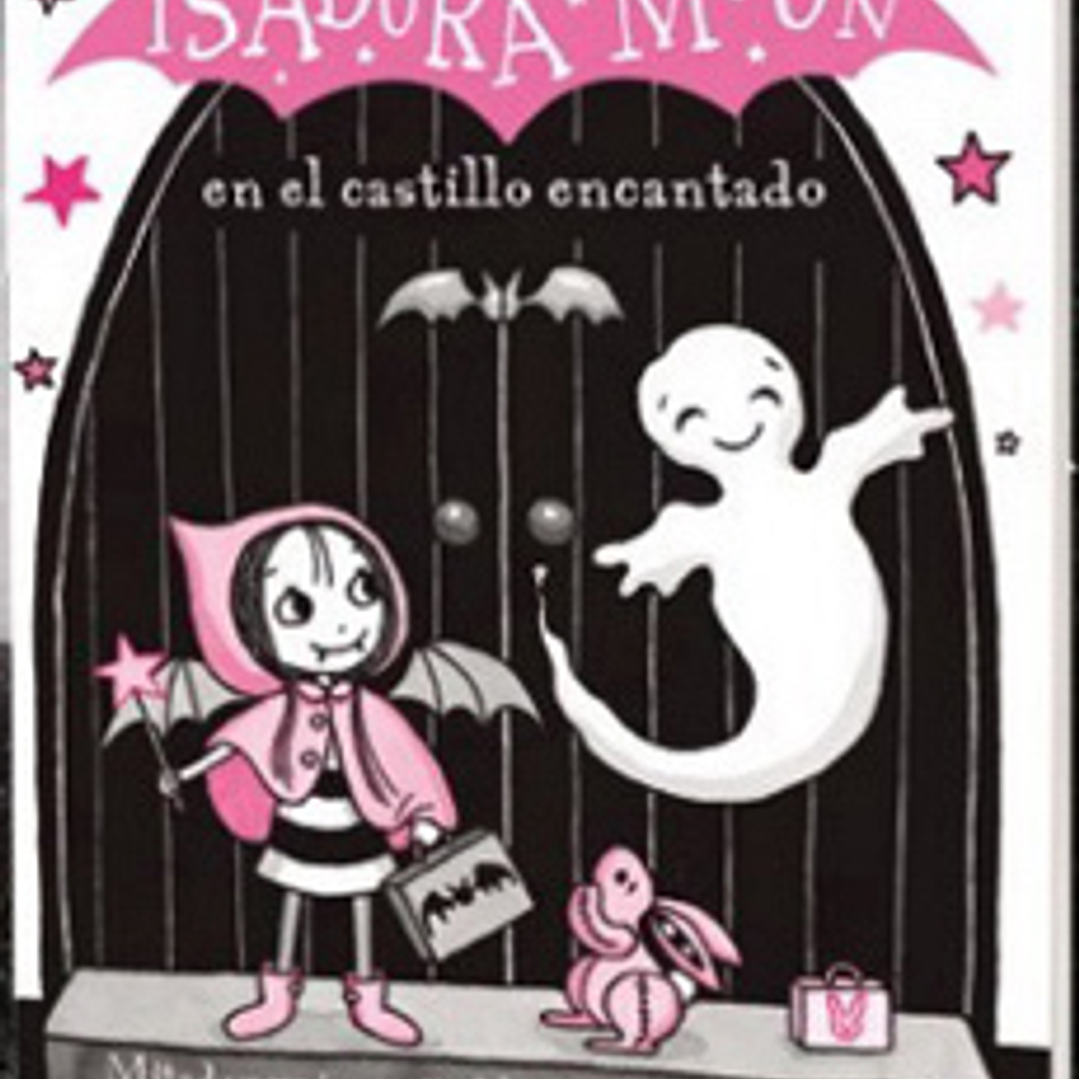 Isadora Moon 5 - En El Castillo Encantado 1